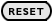 Reset